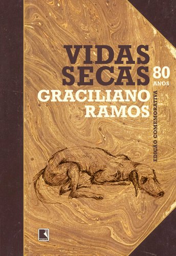 Livro "Vidas Secas" de Graciliano Ramos. Imagem: Internet.